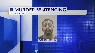 Convicted of 2021 murder, Rockford man receives 165-year prison sentence