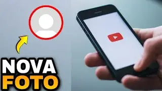 COMO MUDAR A FOTO DO PERFIL DO YOUTUBE, COMO COLOCAR FOTO NO PERFIL DO YOUTUBE