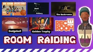 ROOM RAIDING IN REC ROOM  | (BASKETBALL, DODGEBALL, THE BACKROOMS ALL SEEING, THE BANK ROBBERY)