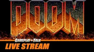 DOOM 32X Resurrection (Sega 32X) | Gameplay and Talk Live Stream 