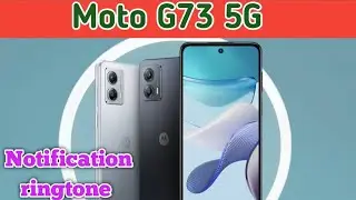 How To Change Notification Ringtone In Moto G73 5G, Moto G73 5G Mein Notification Ringtone