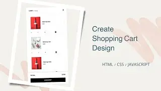 Create Shopping Cart Design | HTML & CSS & Javascript