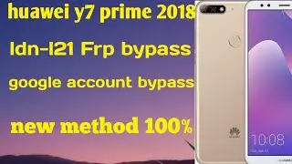 huawei y7 prime Frp bypass (ldn-l21) google account bypass without PC how to remove Frp from huawei