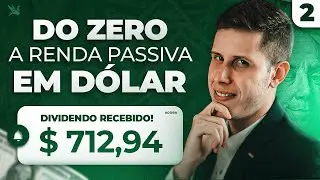 Do ZERO a RENDA em DÓLAR (AULA 2)