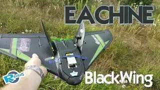 Eachine BlackWing - 680mm FPV wing - FUN!