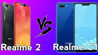 Realme C1 VS Realme 2 - Kaunsa Kharide