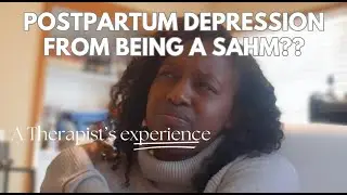 Depression & DITL of a SAHM