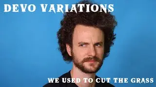 We Used to Cut the Grass - DEVO Variations (Official Upsetting Reverse Haircut Visualizer)