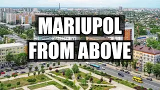 MARIUPOL FROM ABOVE