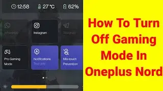 how to turn off gaming mode in oneplus nord | disable game mode on oneplus | game mode off OnePlus