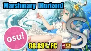 osu | MIMI ft. Hatsune Miku - Marshmary [Horizon] | HDHR 98.89% FC