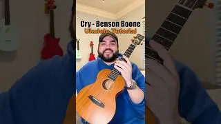 How to play Cry by Benson Boone (Ukulele Turorial) #shorts