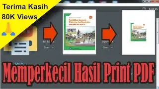 Cara Memperkecil Hasil Print Pada Dokumen PDF | Acrobat Reader DC • 