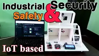 IoT Based Industrial Safety and Security System || Science Project || বিজ্ঞান প্রজেক্ট