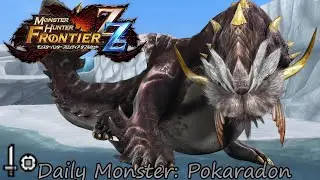 Daily Hunt #402 - Pokaradon (MHFrontier ZZ)
