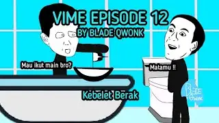 Vime Video Meme - Episode 12 Kebelet Berak