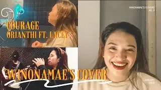 Courage - Orianthi ft. Lacey (Winonamae’s Cover)