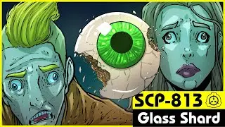 SCP-813 | Glass Shard (SCP Orientation)