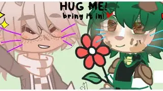 HUG ME! BRING IT IN // GACHA MEME