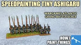 Grand Battle Scale Ashigaru - Speedpaints on 10mm Figures [How I Paint Things]