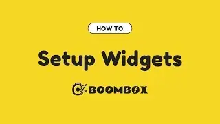 How To Setup BomBox Widgets