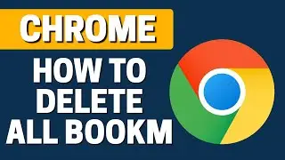 How To Delete All Bookmarks In Google Chrome