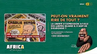 AFRICA 1 - PEUT-ON VRAIMENT RIRE DE TOUT ?
