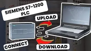Siemens S7-1200 PLC - how to connect, upload and download program in TIA Portal