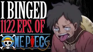 Binging 1122 Episodes of One Piece Broke Me