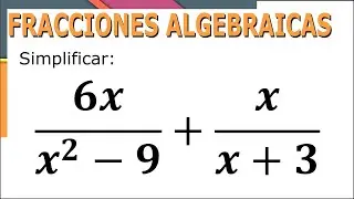 Suma de fracciones algebraicas - Denominador polinomio - SimpleAlgebra1