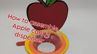 How To Assemble The Stand Up Apple Candy Dispenser with spoon opening