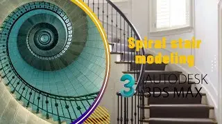 Spiral Stairs Modeling | 3ds Max Modeling Tutorial