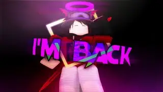 I'm Back - short toh edit