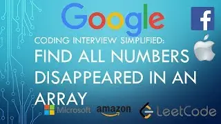 Coding Interview Tutorial 112 - Find All Numbers Disappeared in an Array [LeetCode]