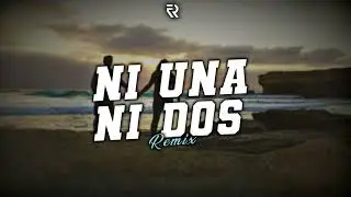 NI UNA NI DOS (Remix) @BMCanalOficial | Facu Rozental