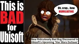 Star Wars Outlaws is a BUGGY MESS. Ubisoft rushed out an unfinished product... AGAIN