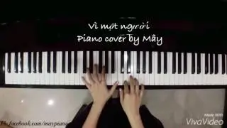 Vì Một Người   Ưng Đại Vệ   Piano cover   Mây