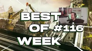 Best of Week #116