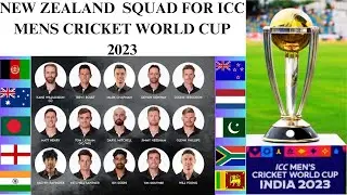 New Zealand Squad for ICC Cricket World Cup 2023 🏏🇳🇿