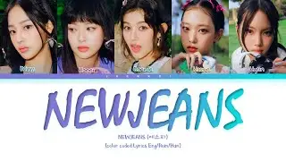 NewJeans (뉴진스) - New Jeans (Color Coded Lyrics)