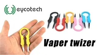vaper twizer from eycotech New vapor tool