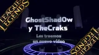 | Nueva Intro Del Canal |  League of Legends