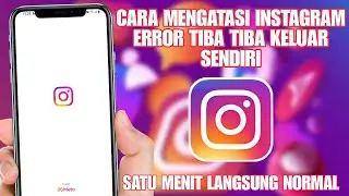 How to Fix Instagram Error Exiting on Its Own (Latest 2025) || IG Exiting on Its Own