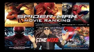 SPIDER-MAN: Movie Ranking - CineMike
