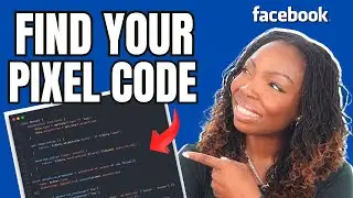 How To Find Your Facebook Ads Base Pixel Code (or Dataset code)