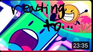Reacting to BFDIA 16