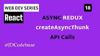 Async Redux Toolkit Tutorial | createAsyncThunk, API Calls, Loading & Error Handling