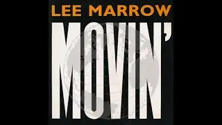 Lee Marrow - Movin' (Extended Mix) 1990