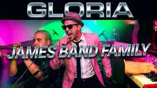James Band Family - Gloria - Cover Dr. Ring Ding