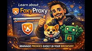 How hackers Install and configure FOXY PROXY like a pro.!!!